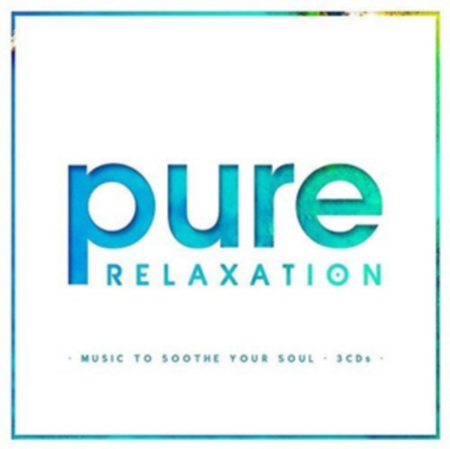 Various Artists - Pure Relaxation CD - Volume.ro