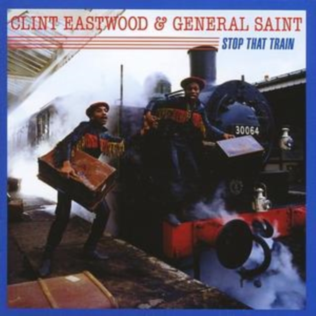 Clint Eastwood and General Saint - Stop That Train - Volume.ro