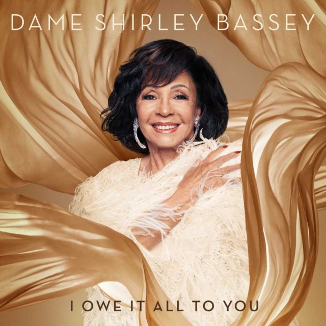 Dame Shirley Bassey - I Owe It All to You - Volume.ro