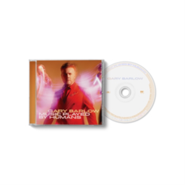 Gary Barlow - Music Played By Humans - Volume.ro