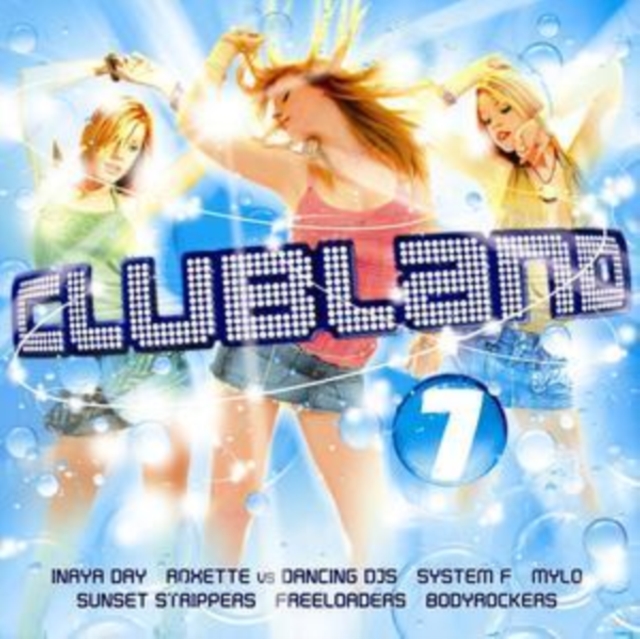 Various Artists - Clubland 7 CD - Volume.ro