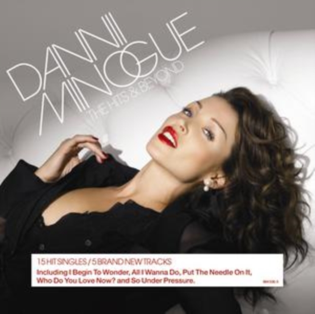 Dannii Minogue - The Hits and Beyond - Volume.ro