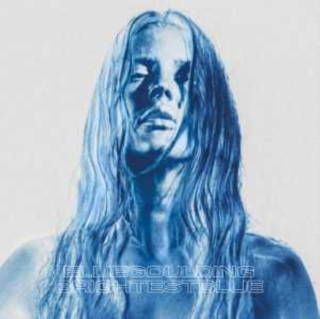 Ellie Goulding - Brightest Blue - Volume.ro