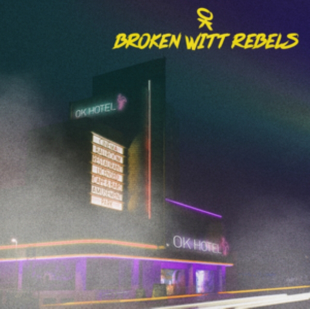 Broken Witt Rebels - OK Hotel - Volume.ro