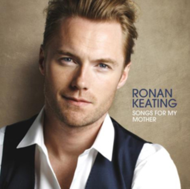 Ronan Keating - Songs for My Mother - Volume.ro