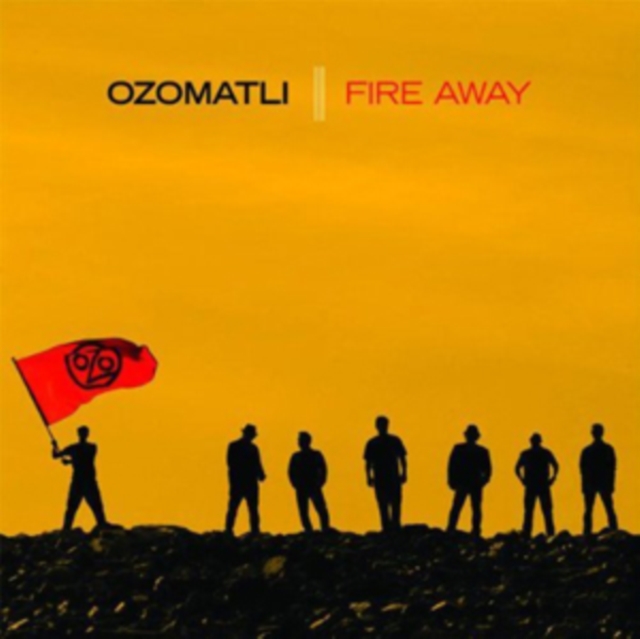 Ozomatli - Fire Away - Volume.ro
