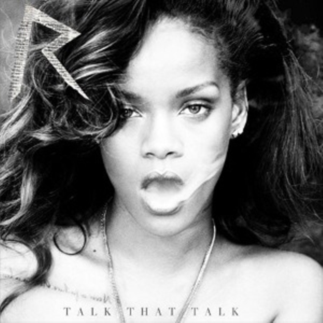 Rihanna - Talk That Talk - Volume.ro