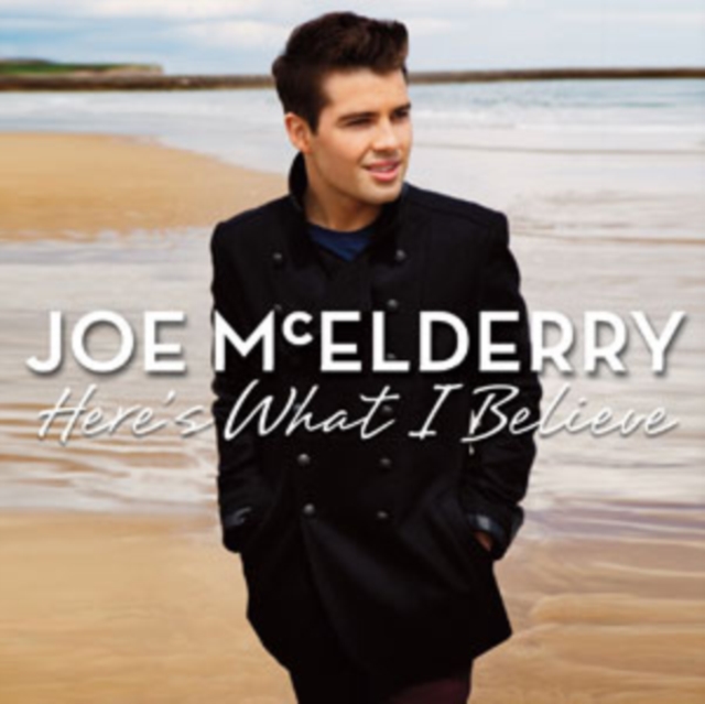 Joe McElderry - Here's What I Believe - Volume.ro