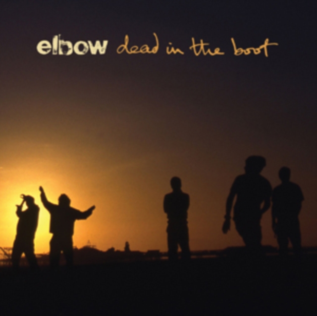 Elbow - Dead in the Boot - Volume.ro