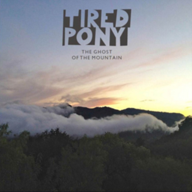 Tired Pony - The Ghost of the Mountain - Volume.ro