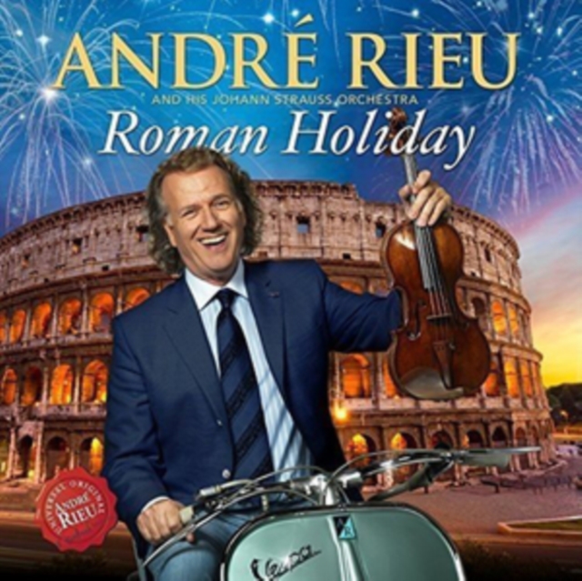 Andre Rieu - André Rieu and His Johann Strauss Orchestra: Roman Holiday - Volume.ro