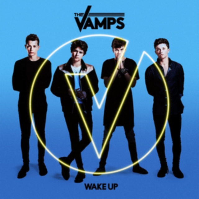 The Vamps - Wake Up - Volume.ro