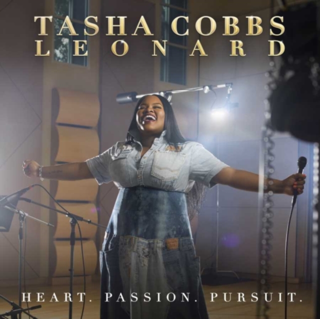 Tasha Cobbs Leonard - Heart. Passion. Pursuit. - Volume.ro