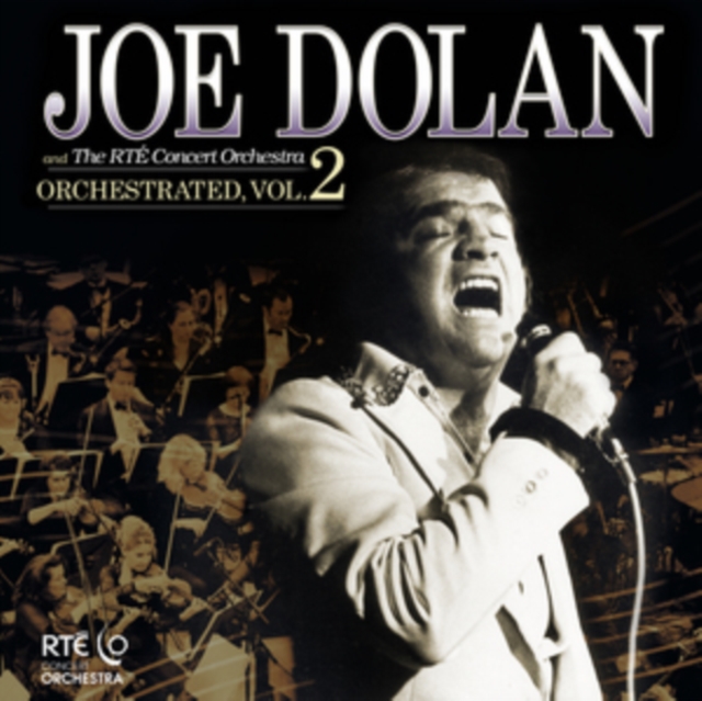 Joe Dolan - Orchestrated - Volume.ro
