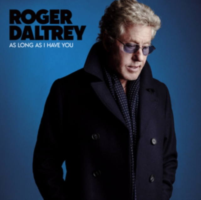 Roger Daltry - As Long As I Have You - Volume.ro