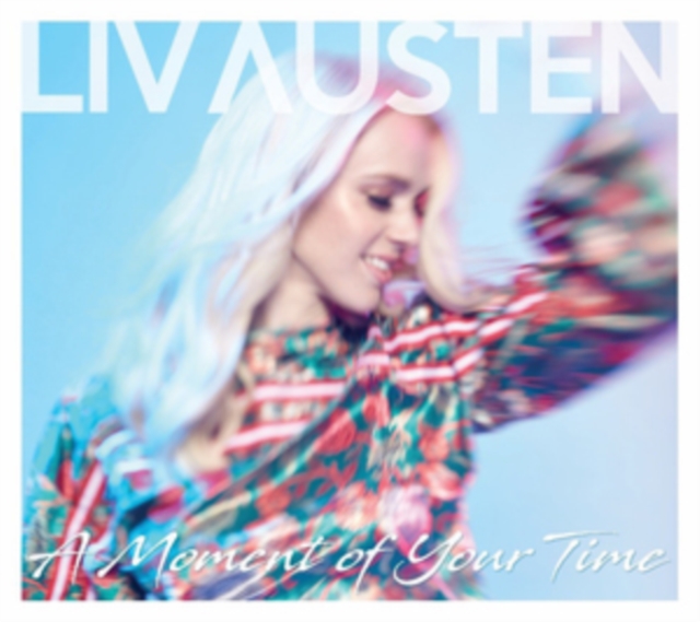 Liv Austen - A Moment of Your Time CD - Volume.ro