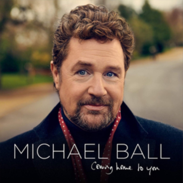 Michael Ball - Coming Home to You - Volume.ro