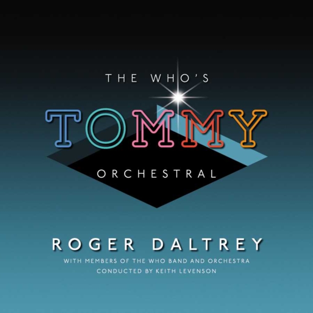 Roger Daltrey - The Who's 'Tommy' Orchestral CD - Volume.ro