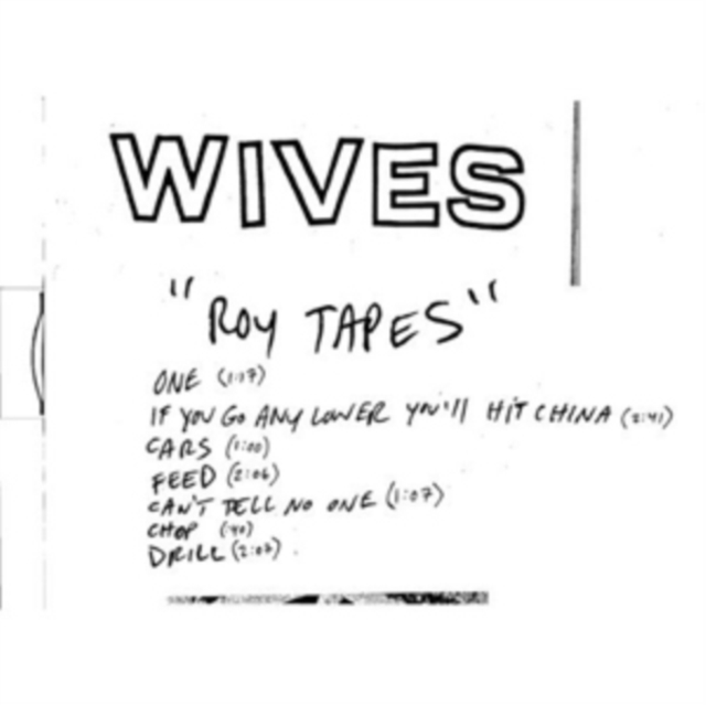 Wives - Roy Tapes - Volume.ro