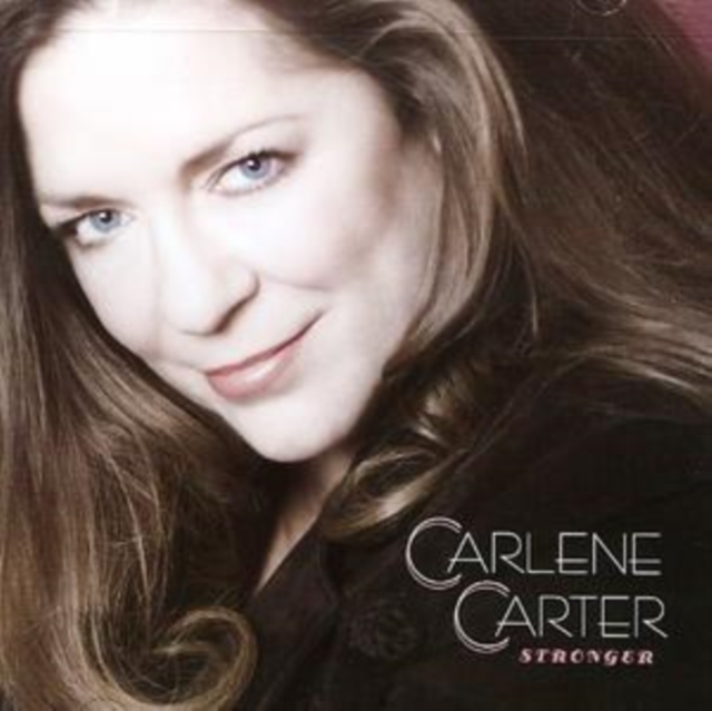Carlene Carter - Stronger - Volume.ro
