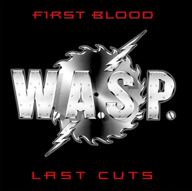 W.A.S.P. - First Blood, Last Cuts - Volume.ro