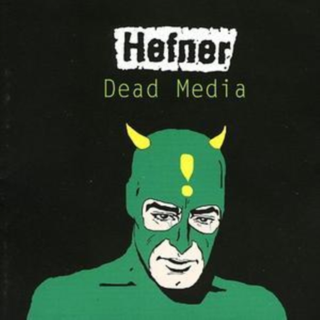 Hefner - Dead Media - Volume.ro