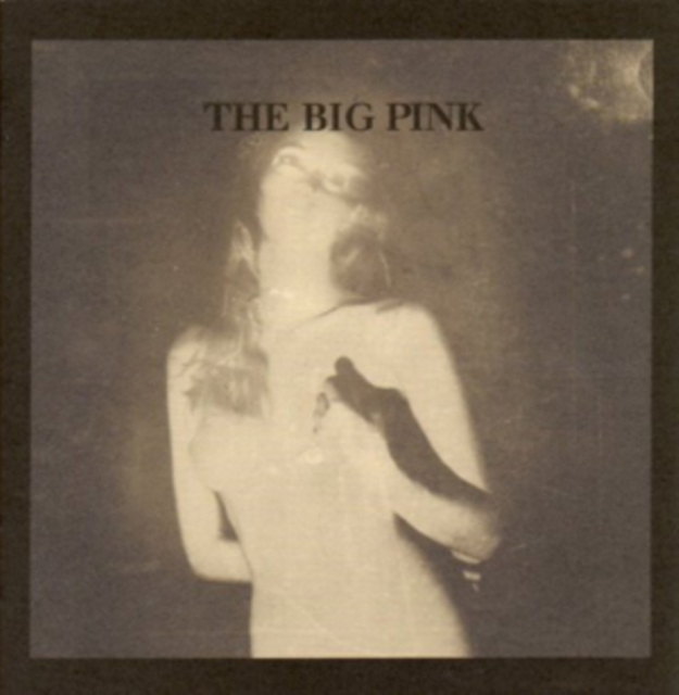 Big Pink - A Brief History of Love - Volume.ro