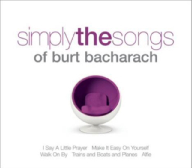 Various Artists - Simply the Songs of Burt Bacharach - Volume.ro