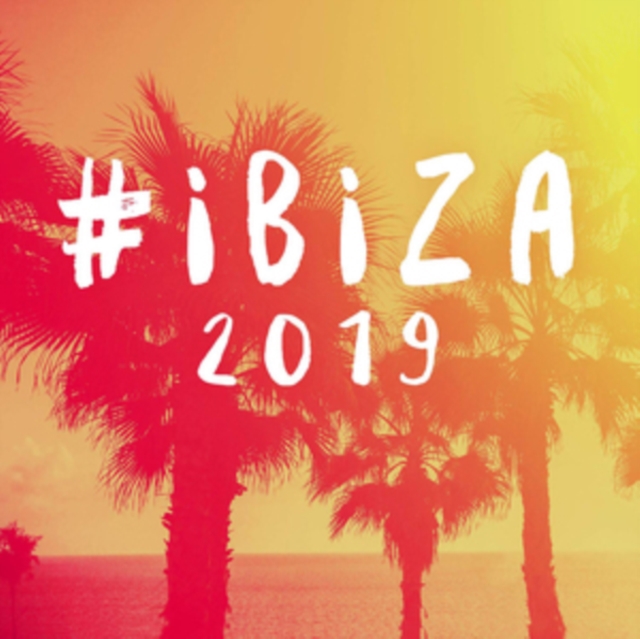 Various Artists - #Ibiza 2019 CD - Volume.ro