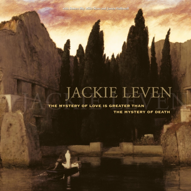 Jackie Leven - The Mystery of Love Is Greater Than the Mystery of Death CD - Volume.ro