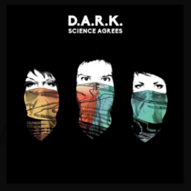 D.A.R.K. - Science Agrees CD - Volume.ro