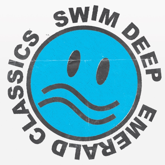 Swim Deep - Emerald Classics - Volume.ro