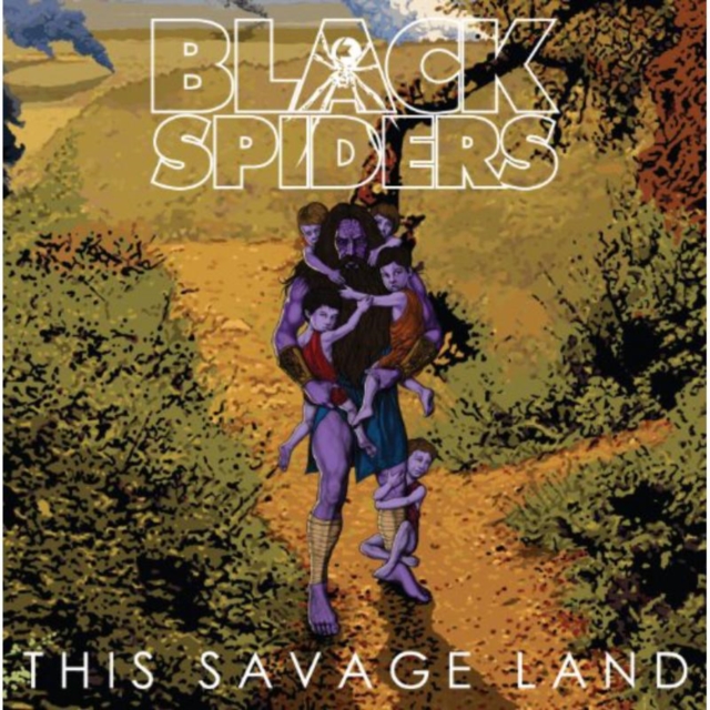 Black Spiders - This Savage Land - Volume.ro