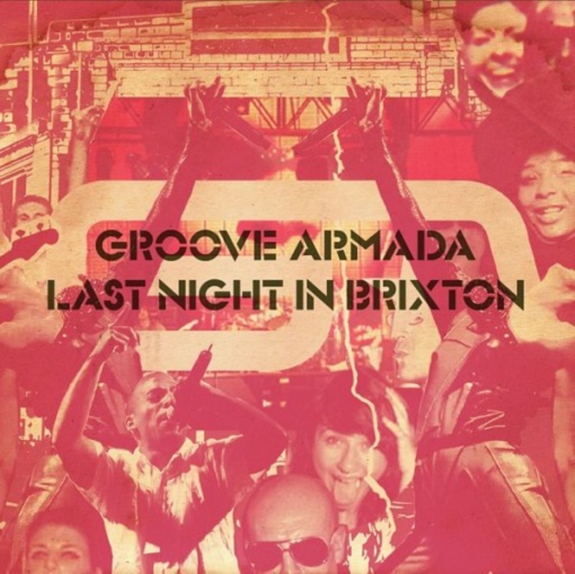 Groove Armada - Last Night in Brixton CD - Volume.ro