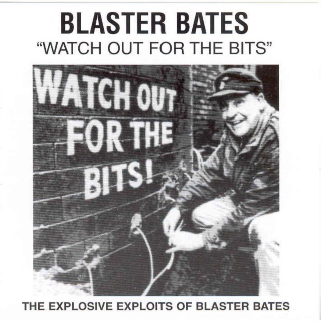 Blaster Bates - Watch Out for the Bits - Volume.ro