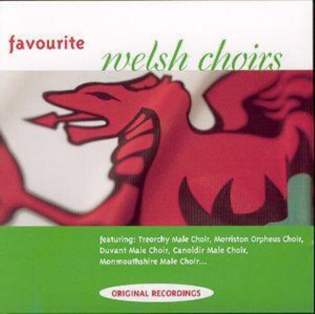 Various Artists - Favourite Welsh Choirs - Volume.ro