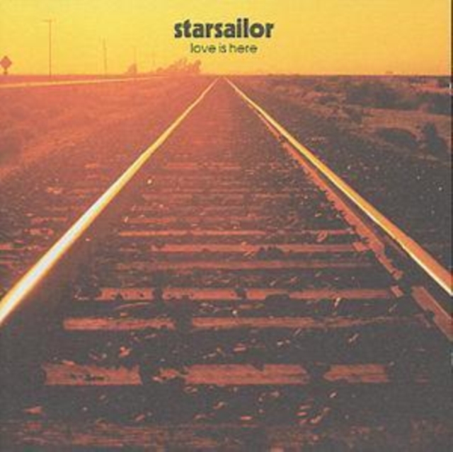 Starsailor - Love Is Here CD - Volume.ro