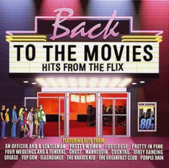 Various Artists - Back to the Movies '40 Hits from the Flix' - Volume.ro