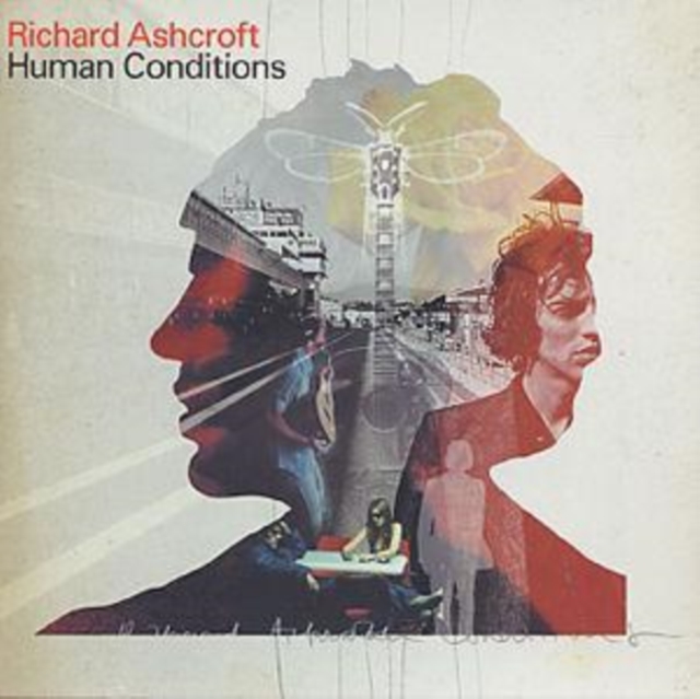 Richard Ashcroft - Human Conditions - Volume.ro
