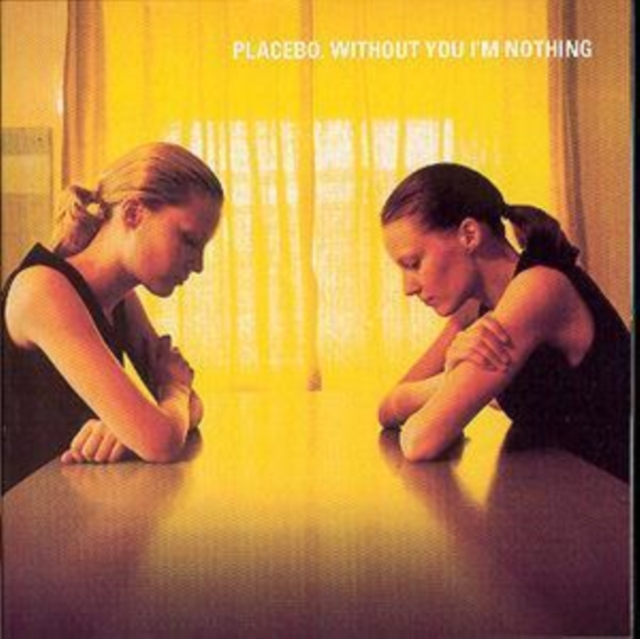 Placebo - Without You I'm Nothing CD - Volume.ro