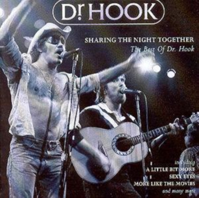 Dr. Hook - Sharing The Night Together CD - Volume.ro