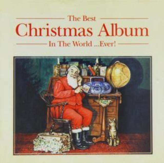 Various Artists - Best Christmas Album in the World...ever!, The (New Edition) - Volume.ro