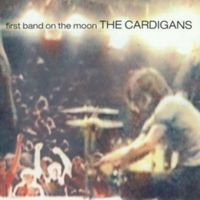 Cardigans - First Band On the Moon - Volume.ro
