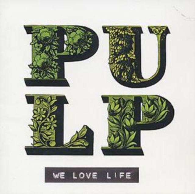 Pulp - We Love Life CD - Volume.ro