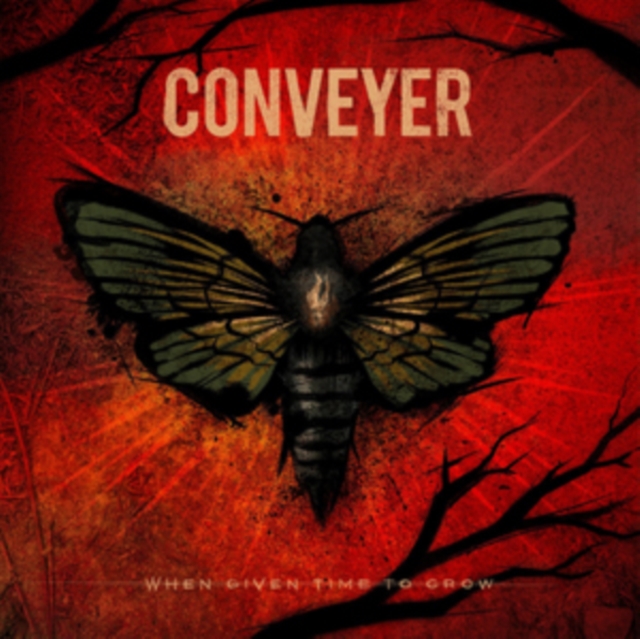 Conveyer - When Given Time to Grow - Volume.ro
