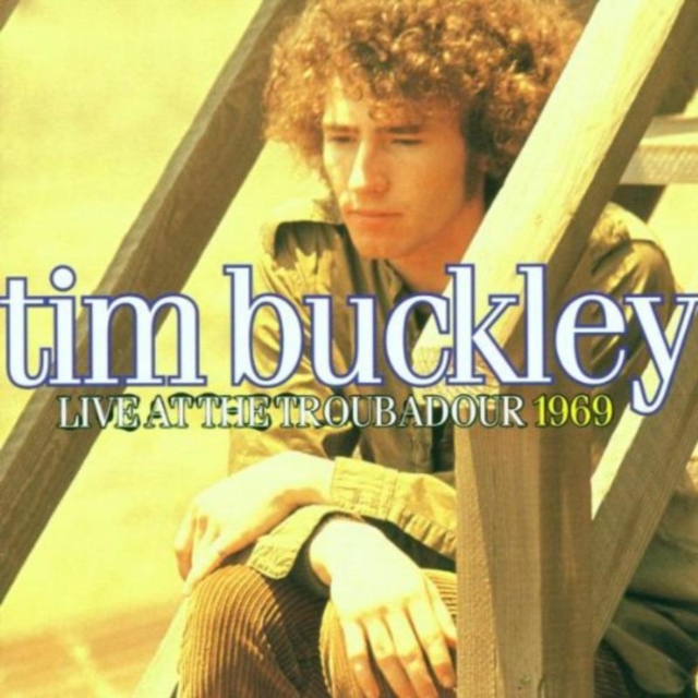 Tim Buckley - Live At The Troubadour 1969 - Volume.ro