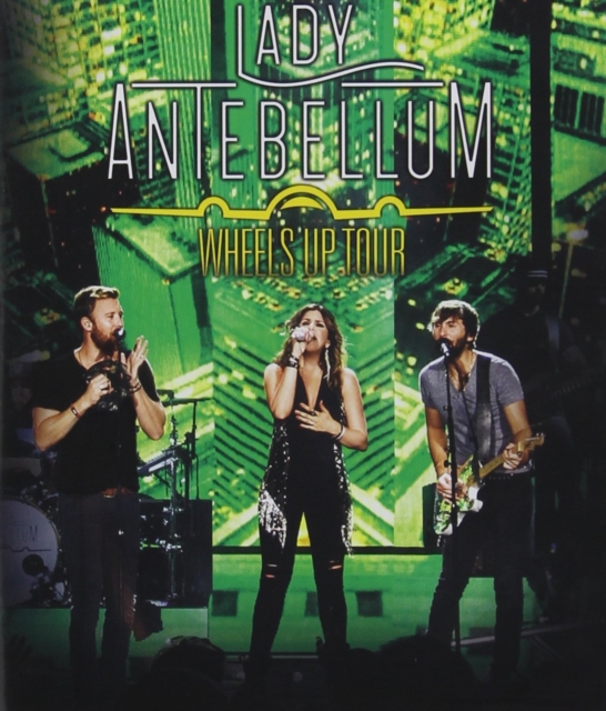 Lady Antebellum - Wheels Up Tour - Volume.ro