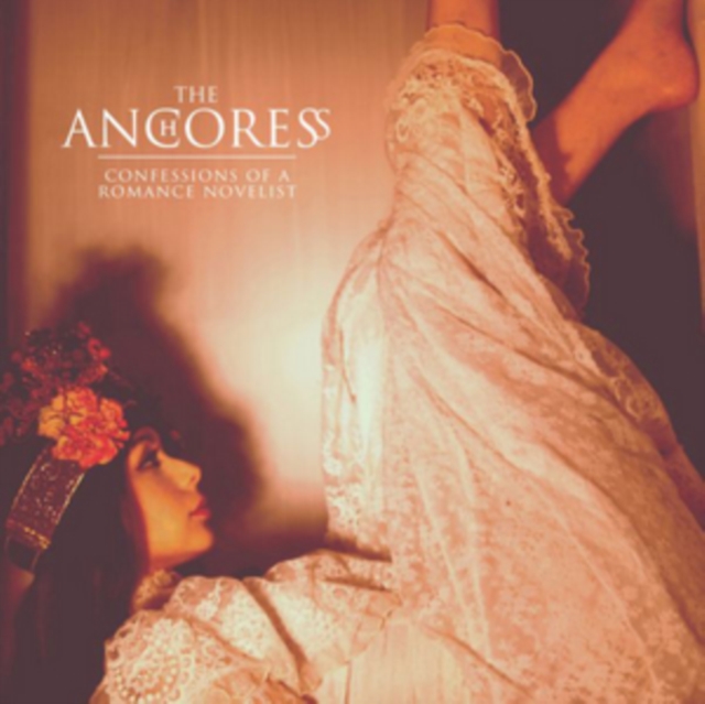The Anchoress - Confessions of a Romance Novelist - Volume.ro