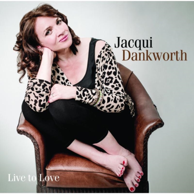 Jacqui Dankworth - Live to Love - Volume.ro