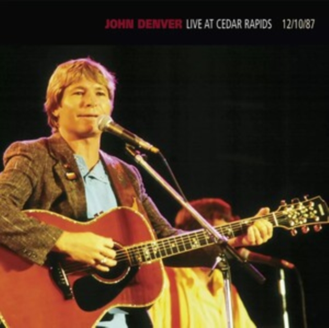 John Denver - Live at Cedar Rapids 12/10/87 CD - Volume.ro